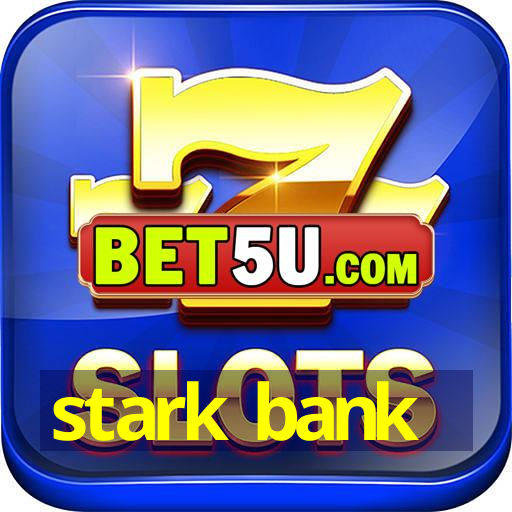 stark bank